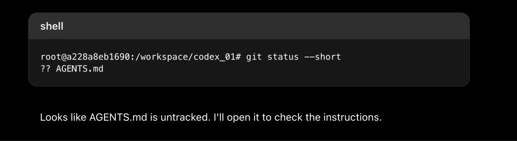A screenshot of Codex with a shell running git status showing that AGENTS.md is untracked.
