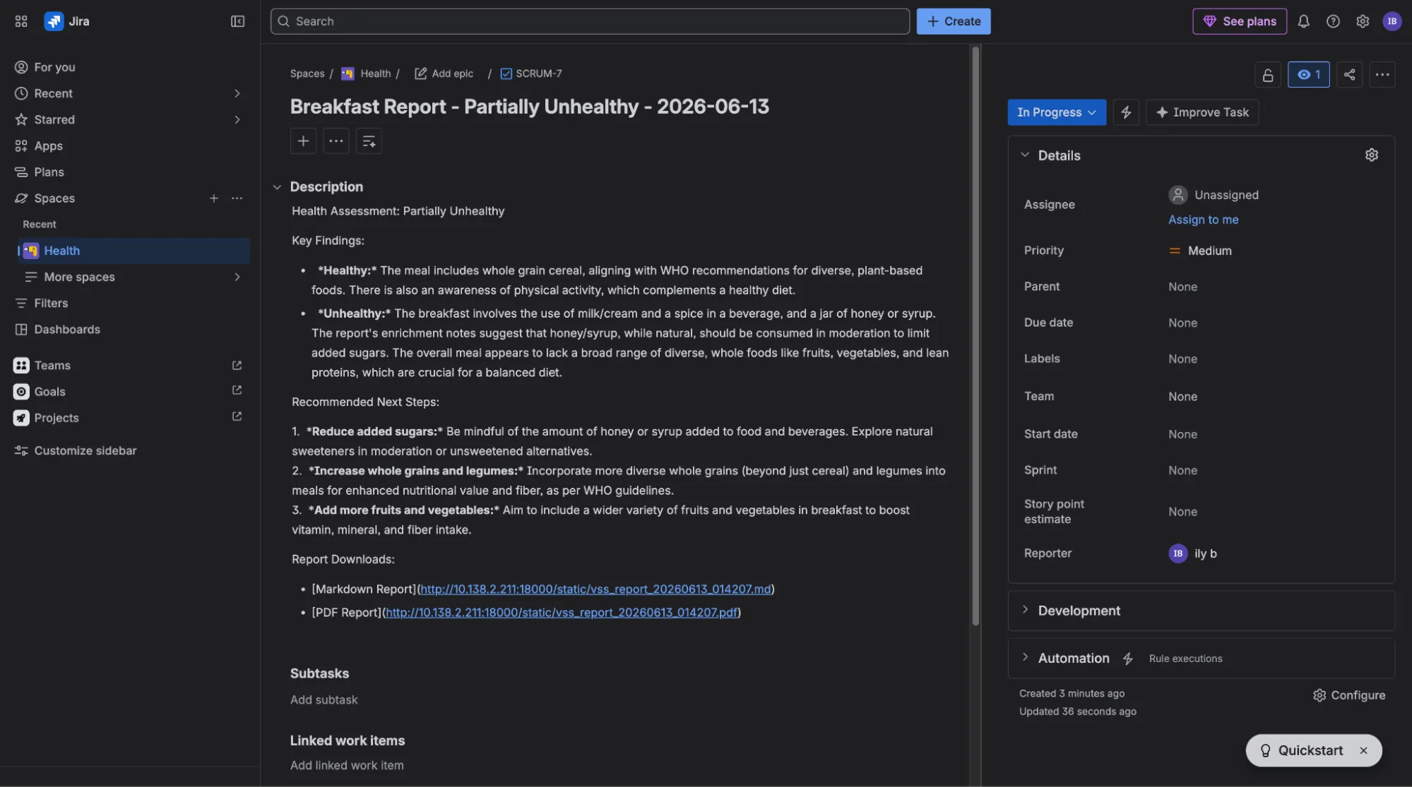 Screenshot of a Jira ticket created automatically by NemoClaw. The ticket summarizes the video findings and lists recommended dietary next steps, with a priority and an assignee so the action items are tracked to completion.
